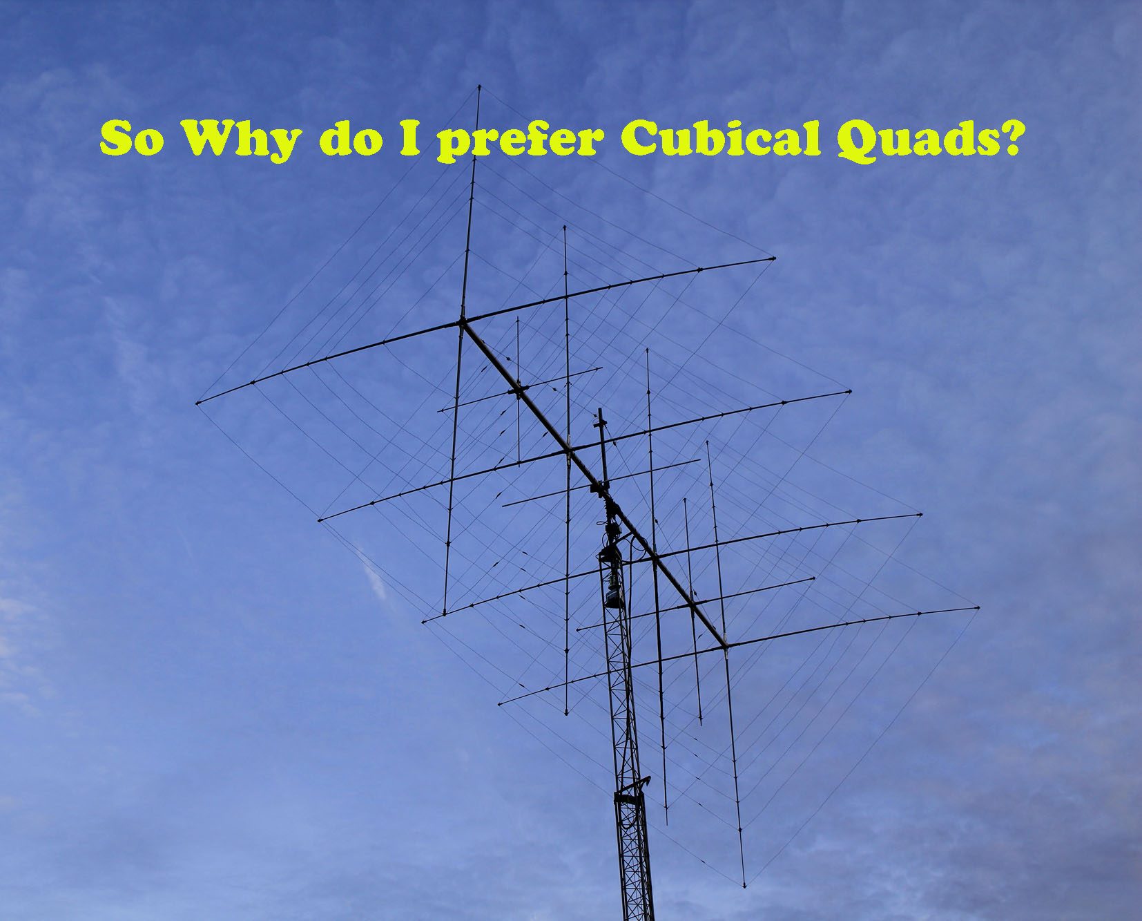 amateur radio quad antenna build yourself